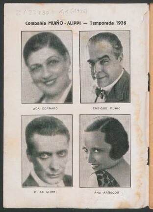 Compañía Muiño - Alippi - Temporada 1936 : Ada Cornado - Enrique Muiño - Elías Alippi - Ana Arneodo