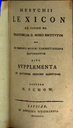 Hesychii Lexicon : ex codice ms. Bibliothecae D. Marci
