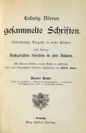 Bd. 4: Briefe aus Frankfurt. Menzel der Franzosenfresser. - Fragmente und Aphorismen 1-308. - Französische Aufsätze