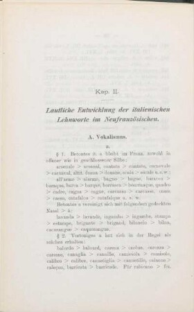 Kap. II. Lautliche Entwicklung der italienischen Lehnworte im Neufranzösischen.