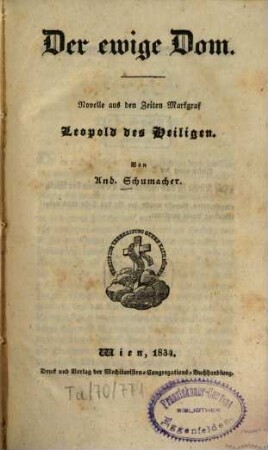 Der ewige Dom : Novelle aus den Zeiten Markgraf Leopold des Heiligen