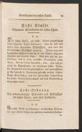 Erste Klasse. Allgemeine Krankheiten der festen Theile