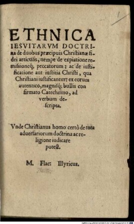 Doctrina ethnica Jesuitarum de duobus praecipiis Christ. fidei articulis