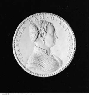 Medaille der Isabella Rammi d'Este (+ nach 1572): Brustporträt mit geflochtenen Haaren, Ohrhänger und Halskette nach rechts; Perlrand