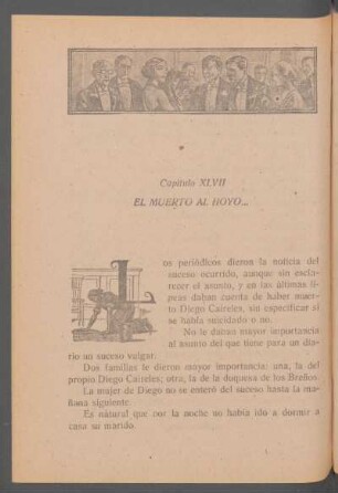 Capítulo XLVII - El muerto al hoyo...