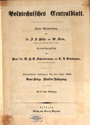 Polytechnisches Centralblatt. 17. 1851 = NF Jg. 5