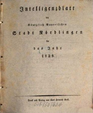 Intelligenzblatt der Königlich Bayerischen Stadt Nördlingen. 1829