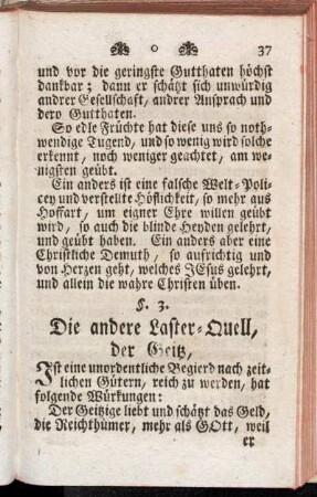 §. 3. Die andere Laster-Quell, der Geitz,