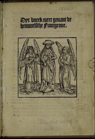Dyt boeck wert genant de || hemmelsche Funtgroue.||