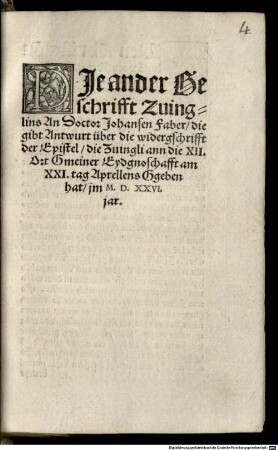 Die ander Geschrifft an Doctor Johansen Faber ...