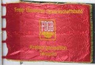 Fahne des Freien Deutschen Gewerkschaftsbundes, Kreisorganisation Templin
