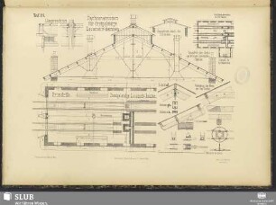 Dachconstructionen für dreigeleisige Locomotiv-Remisen ; Zweigeleisige Locomotiv-Remise