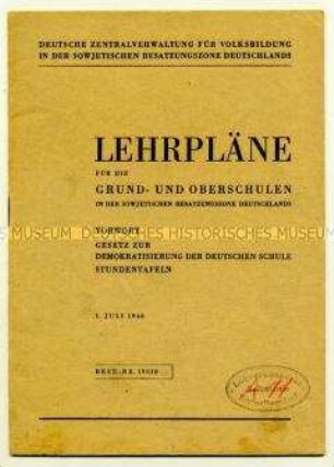 Gesetz zur Demokratisierung der deutschen Schule und Stundentafeln für die Grund- und Oberschule