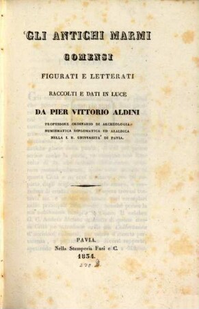 Gli antichi marmi Comensi figurati e letterati