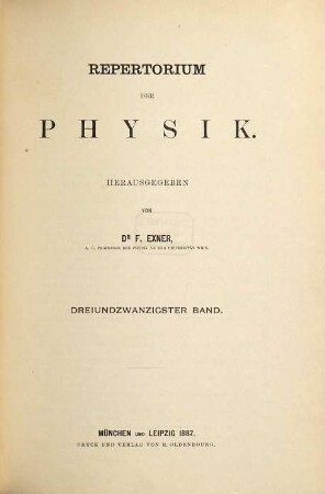 Repertorium der Physik. 23. 1887