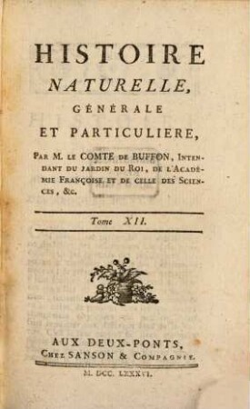 Histoire Naturelle, Générale Et Particulière, [1],12