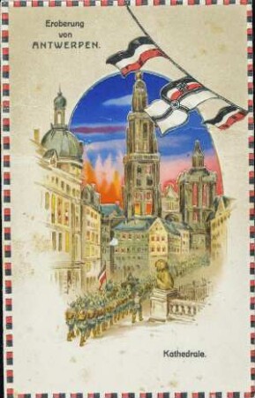Eroberung von Antwerpen. - Kathedrale.