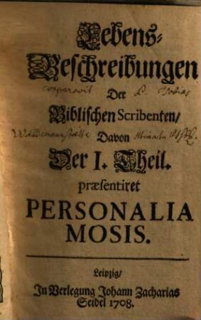 Lebens-Beschreibungen Der Biblischen Scribenten, 1. Personalia Mosis