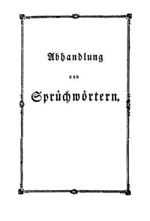 Abhandlungen von Sprüchwörtern