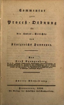 Commentar zur Proceß-Ordnung für die Unter-Gerichte des Königreichs Hannover, 2