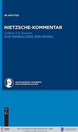 Band 5,2: Historischer und kritischer Kommentar zu Friedrich Nietzsches Werken: Kommentar zu Nietzsches "Zur Genealogie der Moral"