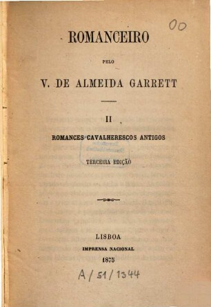 Romanceiro pelo V. de Almeida Garret. 2