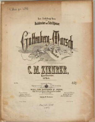Guttenberg-Marsch : für Pianoforte ; op. 137