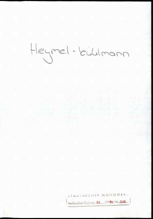 Heymel-von Kühlmann, Margarita, München, Schriftwechsel mit Wichert
