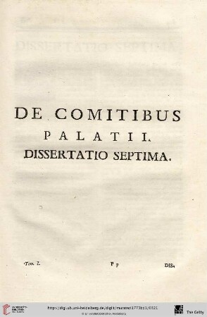 Dissertatio septima: De Comitibus Palatii