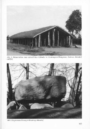 Abb. 3: Rekonstruktion eines steinzeitlichen Gebäudes im Archäologisch-Ökologischen Zentrum Albersdorf (AÖZA)