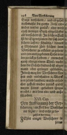 XVI. Cap. Von Auffsagung der Versicherung/ im Fall der Versicherer fehlet/ und nicht zu bezahlen vermag.