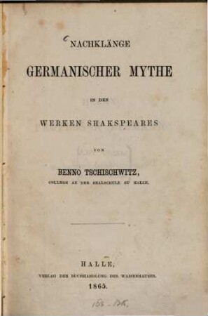 Nachklänge germanischer Mythe in den Werken Shakspeares
