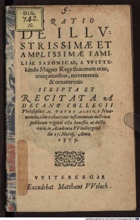 Oratio de ... familiae Saxonicae a Wittekindo Magno rege Saxon. ortae antiquitatibus