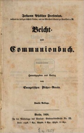 Beicht- und Communionbuch : Hrsg. und Verlag vom Evangelischen Bücher-Verein