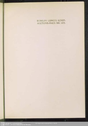 Rudolph Lepke´s Kunst-Auctions-Haus bis 1875
