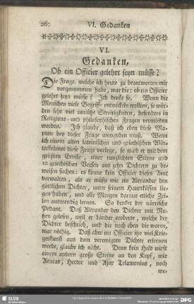 VI. Gedanken, Ob ein Officier gelehrt seyn müsse?