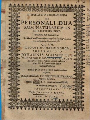Disputatio Theologica De Personali Duarum Naturarum In Christo Unione: Occasione diciti Hebr. 2. v. 14. ...