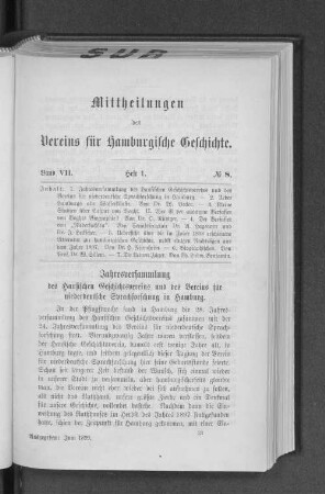 Jahresversammlung des hansischen Geschichtsvereins und des Vereins für niederdeutsche Sprachforschung in Hamburg.