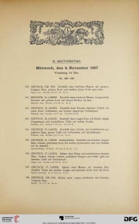 II. Auctionstag: Mitwoch, den 6. November 1907 Vormittag 10 Uhr (Nr. 180-280)