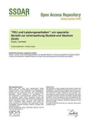 "FDJ und Leistungsverhalten": ein spezieller Bericht zur Untersuchung Student und Studium (SUS)