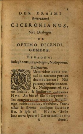 Des. Erasmi Roterodami Dialogus Ciceronianus: Sive De optimo genere dicendi