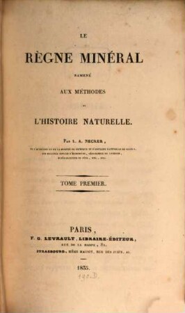 La règne mineral ramené aux méthodes de l'histoire naturelle, 1