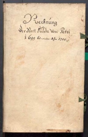 IX A 1 - Alte Stadtrechnungen (1699 - 1700)