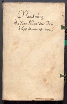 IX A 1 - Alte Stadtrechnungen (1699 - 1700)
