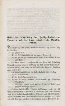 Ueber die Anstellung der Justiz-Subaltern-Beamten und die dazu erforderliche Qualifikation.