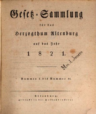 Gesetz-Sammlung für das Herzogthum Altenburg : auf das Jahr .... 1821