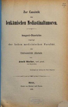 Zur Casuistik der leukämischen Mediastinaltumoren : Inaug.-Diss.