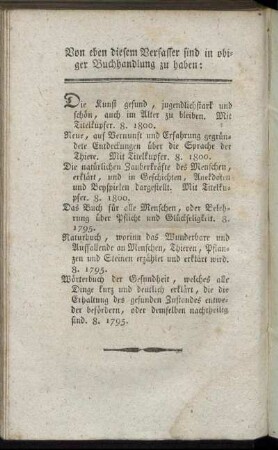 Von eben diesem Verfasser sind in obiger Buchhandlung zu haben: