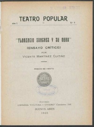 1.1919=Nr. 5: Florencio Sanchez y su obra : (ensayo crítico)