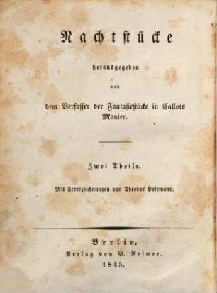 E. T. A. Hoffmann's gesammelte Schriften, 5. Enth.: Nachtstücke